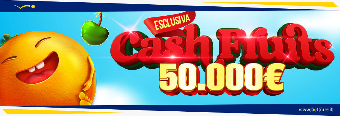 Promozione Casinò Cash Fruits 50.000 euro in Fun Bonus