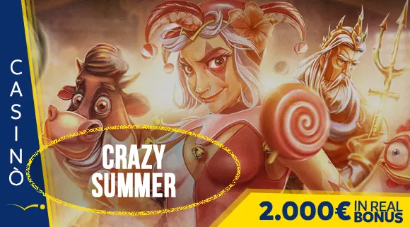 Promozione Casinò Crazy Summer 2.000 euro in Real Bonus