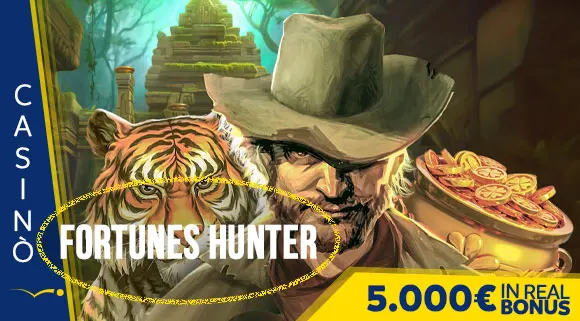 Promozione Casinò Fortunes Hunter 5.000 euro in Real Bonus