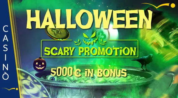 Promozione Casinò Halloween Scary Promotion 5.000 euro in Real Bonus